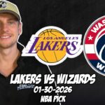 Los Angeles Lakers vs Washington Wizards 1/30/26 NBA Free Picks & Prediction | NBA Betting Tips
