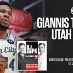 Giannis to Utah?! David Locke (Locked On Network) on the Jazz Rebuild & Playoff Trajectory | DJ & PK