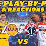 Los Angeles Lakers vs Washington Wizards | Live Play-By-Play & Reactions