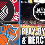🔴LIVE - Portland Trail Blazers vs New York Knicks - Play-By-Play & Reactions (1/30/26)