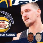 LA Clippers @ Denver Nuggets Watch Along | DNVR Nuggets