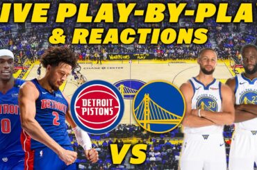 Detroit Pistons vs Golden State Warriors | Live Play-By-Play & Reactions