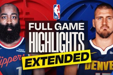 EXTENDED: CLIPPERS at NUGGETS | FULL GAME HIGHLIGHTS | January 30, 2026