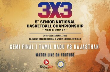 SEMI FINAL | MEN | TAMIL NADU VS RAJASTHAN | 5TH SR. NATIONAL BASKETBALL 3X3 CHAMPIONSHIP