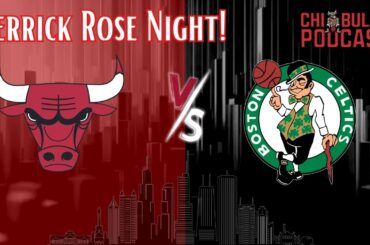 Chicago Bulls Vs Boston Celtics Live Watch Party | Derrick Rose Night🔥 📱