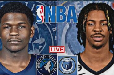 LIVE: MEMPHIS GRIZZLIES vs MINNESOTA TIMBERWOLVES | NBA | PLAY BY PLAY | SCOREBOARD