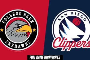 College Park Skyhawks vs. San Diego Clippers - Game Highlights