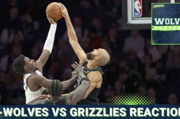 WOLVES POSTCAST: Anthony Edwards' 33 Points HELPS T-Wolves Win 4th IN A ROW vs. Memphis