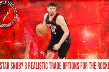 Alperen Sengun All Star Snub? Three Realistic Houston Rockets trades