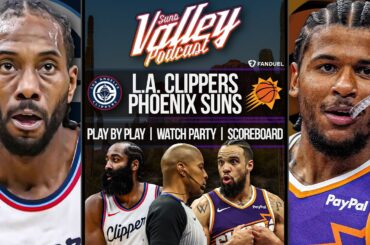 Los Angeles Clippers at Phoenix Suns | LIVE Reaction | Scoreboard | Play By Play | Postgame Show