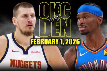 Oklahoma City Thunder vs Denver Nuggets Full Game Highlights – February 1, 2026 | NBA Season