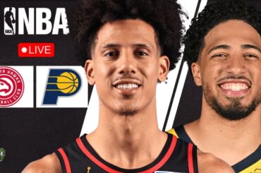 🔴 LIVE: ATLANTA HAWKS vs INDIANA PACERS | NBA | PLAY BY PLAY | LIVE SCOREBOARD