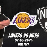 Los Angeles Lakers vs Brooklyn Nets 2/3/26 NBA Free Picks & Prediction | NBA Betting Tips