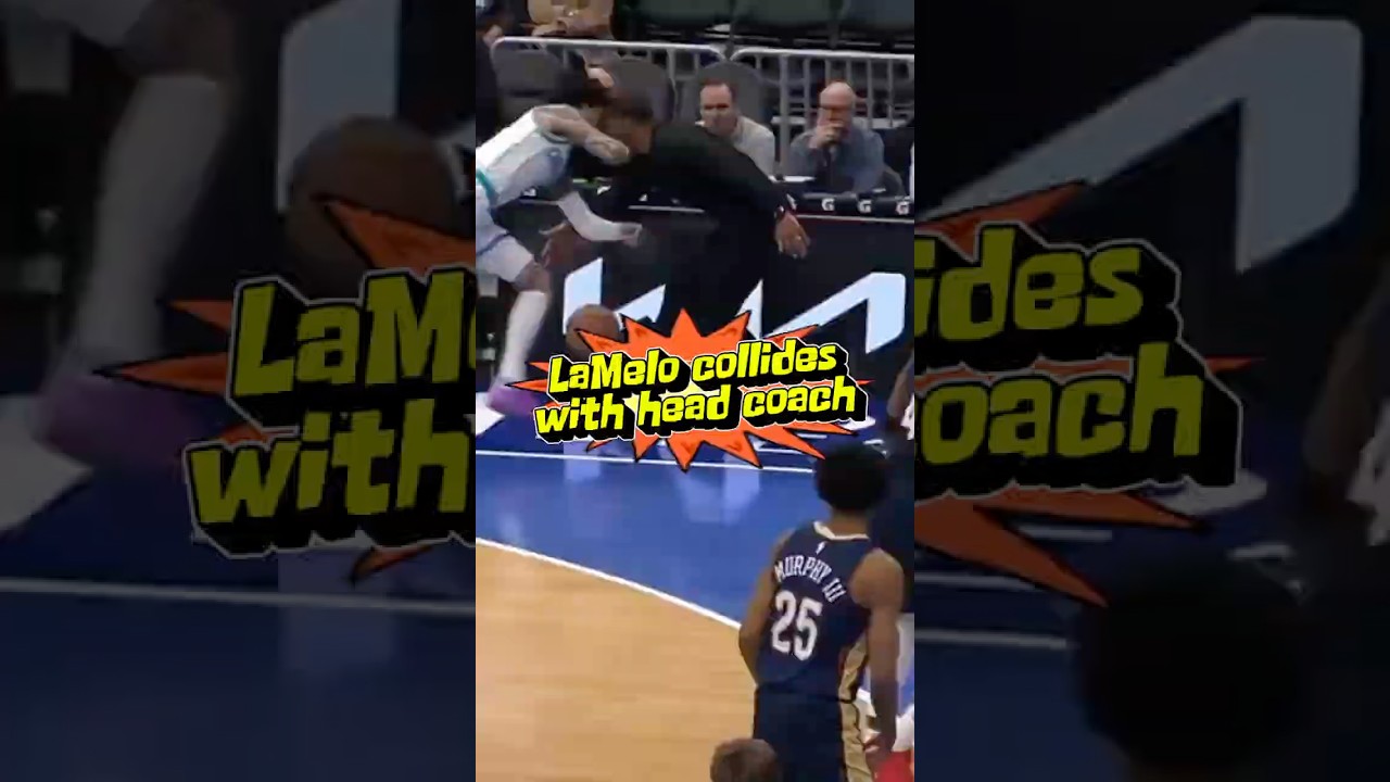 LaMelo Ball collides with head coach Charles Lee! Charlotte Hornets vs. New Orleans Pelicans #NBA
