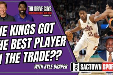 Kyle Draper: The Kings Got the Best Player in the Trade?