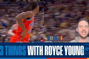 3 Things with Royce Young 🤳 | OKC Thunder at Denver Nuggets | February 1, 2026
