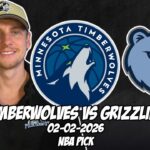 Minnesota Timberwolves vs Memphis Grizzlies 2/2/26 NBA Free Picks & Prediction | NBA Betting Tips