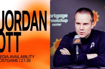 Head Coach Jordan Ott Postgame Media Availability | Phoenix Suns vs Los Angeles Clippers 2-1-26