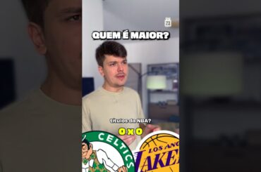 Celtics ou Lakers? Qual é o maior time da história da NBA? 🔥