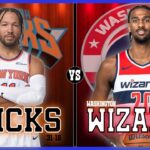 New York Knicks VS Washington Wizards LIVE Play-By-Play | Pre and Post Game Coverage!