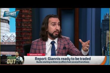 FIRST THINGS FIRST | Nick Wright CONFIDENT Milwaukee Bucks MUST TRADE Giannis ASAP | NBA