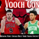 Breaking News: Chicago Bulls Trade Nikola Vucevic For Afernee Simons! 📱