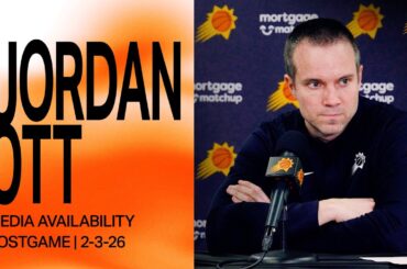 Head Coach Jordan Ott Postgame Media Availability | Phoenix Suns