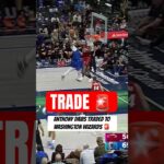 AD TRADED TO WIZARDS 🚨