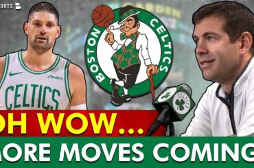 MORE MOVES Coming For Boston Celtics After Nikola Vucevic Trade? Celtics Rumors