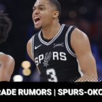 Latest San Antonio Spurs trade rumors & previewing Spurs-Thunder matchup