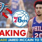 🚨TRADE ALERT: 76ers Trade Jared McCain To Oklahoma City Thunder | Sixers News & Instant Reaction
