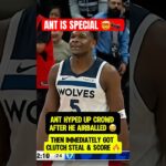 ANT LOCKED IN after crowd called out airball 🍿👀