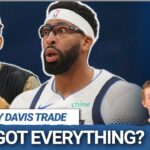 BREAKING: The Mavs Got EVERYTHING They Wanted in an Anthony Davis Trade, Just Not at a High Level