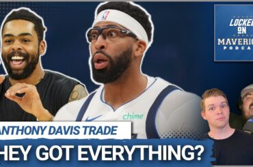 BREAKING: The Mavs Got EVERYTHING They Wanted in an Anthony Davis Trade, Just Not at a High Level