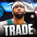 Mavericks TRADE Anthony Davis to Wizards | TRADE GRADES