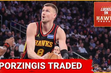 TRADE REACTION: Atlanta Hawks send Kristaps Porzingis to Golden State Warriors for Jonathan Kuminga