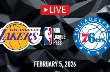 NBA LIVE NOW! Los Angeles Lakers vs Philadelphia 76ers | Feb. 5, 2026 | 76ers vs Lakers NBA 2K26