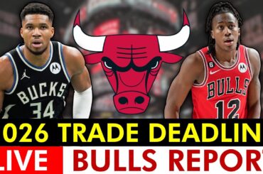 Chicago Bulls NBA Trade Deadline 2026 LIVE - FULL REBUILD