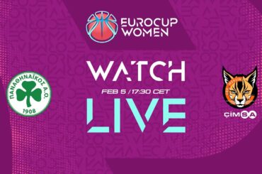 Quarter-Finals | Panathinaikos A.C. v ÇİMSA ÇBK MERSİN | Full Basketball Game| EuroCup Women 2025-26
