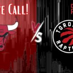 Chicago Bulls Vs Toronto Raptors Live Watch Party!