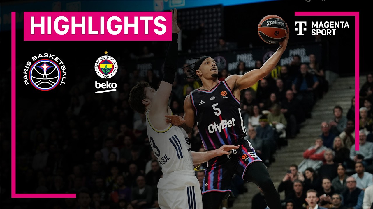Paris Basketball - Fenerbahce Beko Istanbul | EuroLeague | MAGENTA SPORT