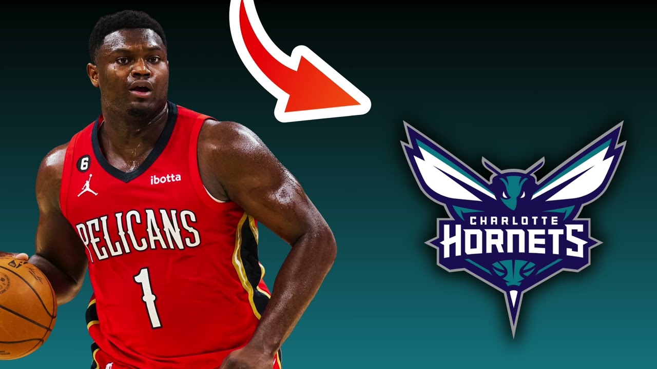 New Orleans Pelicans TRADE Zion Williamson To Charlotte Hornets? | NBA Trade Rumors