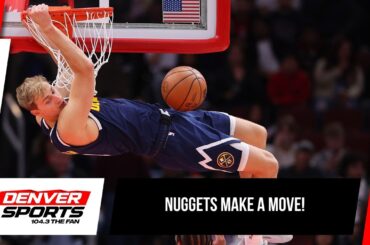 What Are the Denver Nuggets Planning After Trading Hunter Tyson to The Brooklyn Nets