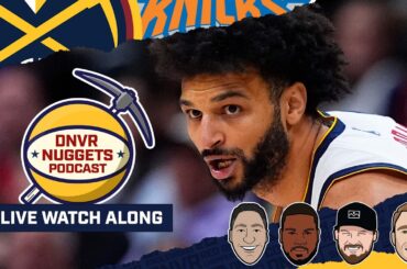 Denver Nuggets @ New York Knicks Watch Along | DNVR Nuggets