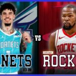 Charlotte Hornets VS Houston Rockets LIVE Commentary Scoreboard | Pre and Post Game Coverage