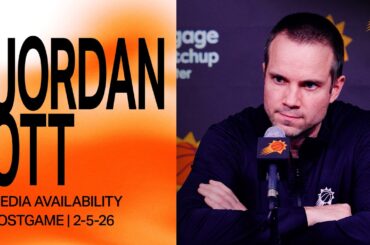 Head Coach Jordan Ott Postgame Media Availability | Phoenix Suns | 2-5-26