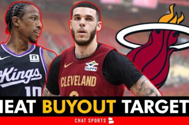 Miami Heat Rumors: Top NBA Buyout Candidates Heat Can Sign Ft. Lonzo Ball & DeMar DeRozan
