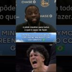 GREEN ELOGIANDO MUITO O GUI 👀🇧🇷 #nba