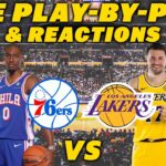 Philadelphia 76ers vs Los Angeles Lakers | Live Play-By-Play & Reactions