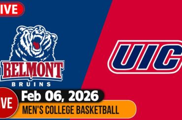 [LIVE] Belmont vs UIC 02/06/2026 | Men's College Basketball | NCAAM Today
